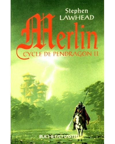 Stephen LAWHEAD : Merlin- pendragon vol 2