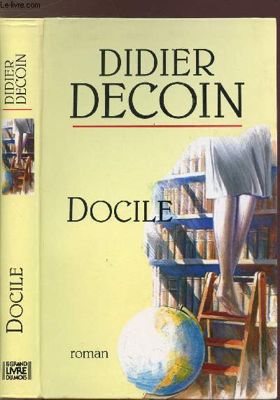 Didier DECOIN : Docile