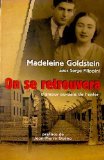 Madeleine GOLDSTEIN : On se retrouvera