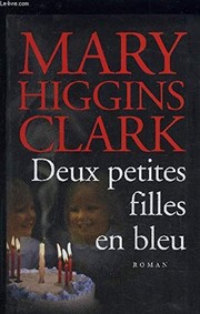 Mary Higgins CLARK : Deux petites filles en bleu