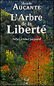 Marieke AUCANTE : L&rsquo;arbre de la liberté