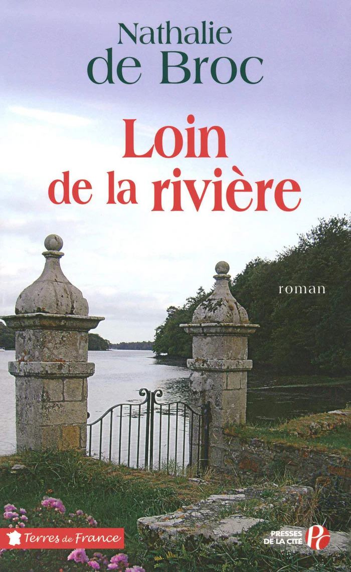 Nathalie De BROC : Loin de la rivière