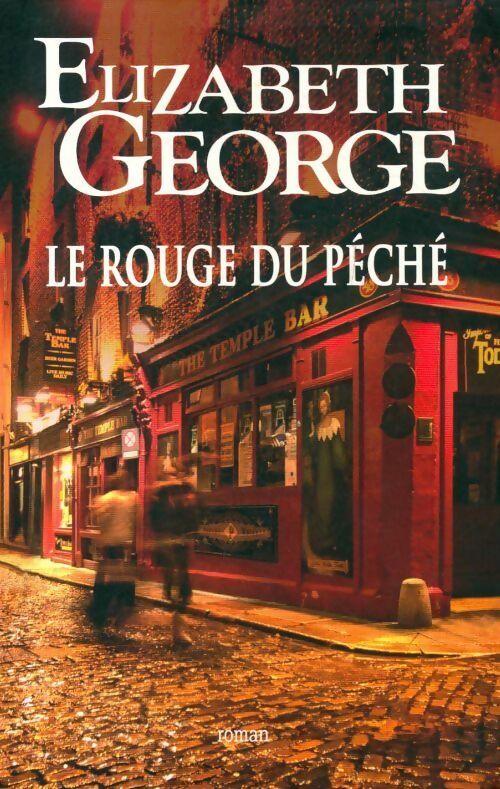 Elizabeth GEORGE : Le rouge du péché