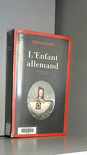Camilla LÄCKBERG : L&rsquo;enfant allemand