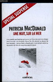 Patricia MACDONALD : Une nuit, sur la mer