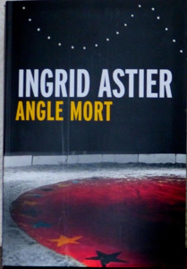 Ingrid ASTIER : Angle Mort