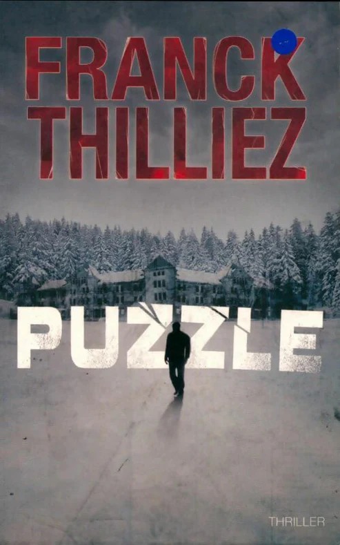 Franck THILLIEZ : Puzzle