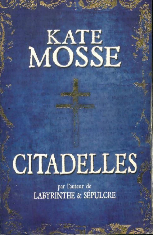 Kate MOSSE : Citadelles