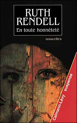Ruth RENDELL : En toute honnêteté