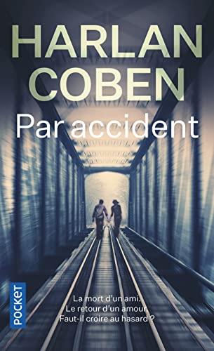 Harlan COBEN : Par accident