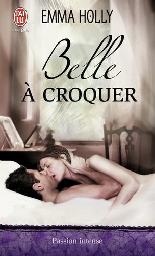 Emma HOLLY : Belle à croquer