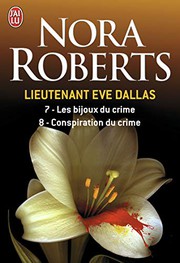 Nora ROBERTS : Les bijoux du crime ; Conspiration du crime