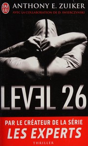 Anthony E. ZUIKER : Level 26