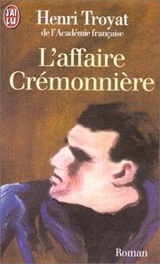 TROYAT : L&rsquo;affaire crémonnière