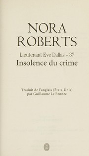 Nora ROBERTS : Insolence du crime