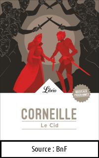 Pierre CORNEILLE : Le Cid