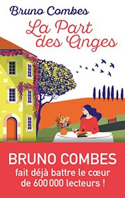 Bruno COMBES : La part des anges