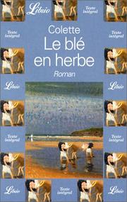 COLETTE : Le blé en herbe