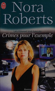 Nora ROBERTS : Crimes pour l’exemple