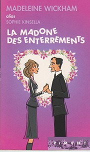 Madeleine WICKHAM : La Madone Des Enterrements