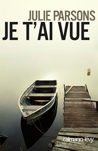 Julie PARSONS : Je t&rsquo;ai vue