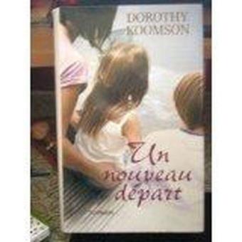 Dorothy KOOMSON : Un nouveau départ
