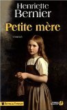 Henriette BERNIER : Petite mère