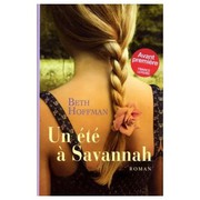 Beth HOFFMAN : Un été à Savannah