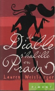 Lauren WEISBERGER : Le diable s&rsquo;habille en Prada