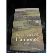 Marie-Hélène LAFON : L&rsquo;annonce