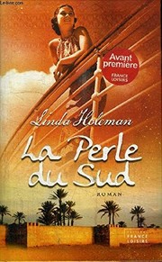 Linda HOLEMAN : La perle du sud