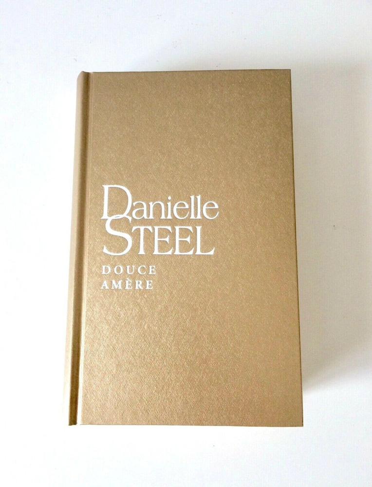 Danielle STEEL : Douce amère