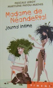 Pascale LEROY : Madame de Néandertal