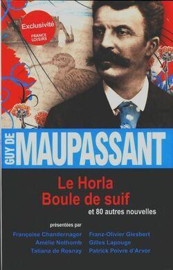 Guy de MAUPASSANT : 80 nouvelles