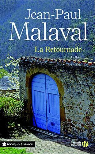 Jean-paul MALAVAL : La retournade