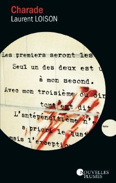Laurent LOISON : Charade