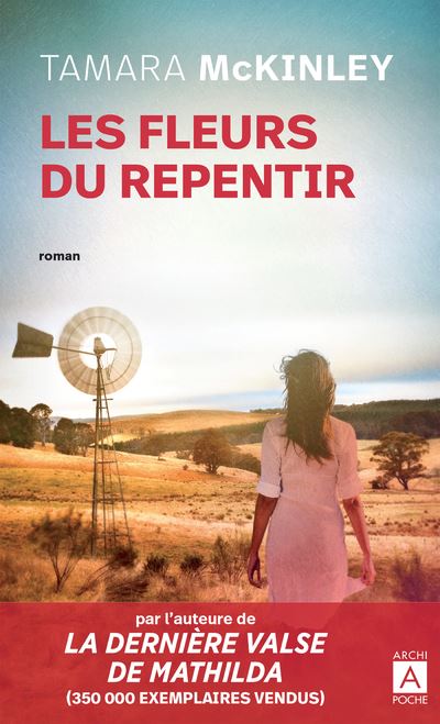 Tamara MCKINLEY : Les fleurs du repentir
