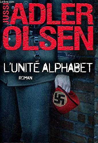 Jussi ADLER-OLSEN : L&rsquo;unité Alphabet