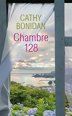 Cathy BONIDAN : Chambre 128