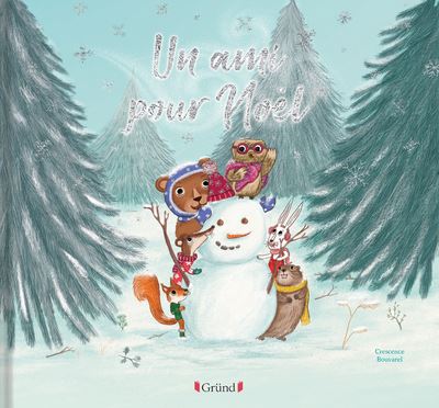 Crescence BOUVAREL : Un ami pour Noël