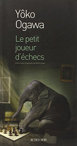 Yoko OGAWA : Le petit joueur d’échecs