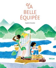 Sophie VISSIÉRE : La belle équipée