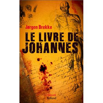 Jorgen BREKKE : Le livre de Johannes