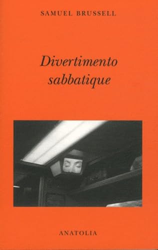 Samuel BRUSSELL : Divertimento sabbatique
