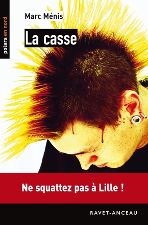 Marc MENIS : La casse