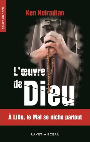 Ken KEIRADIAN : L’œuvre de Dieu