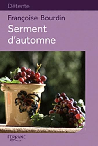 Françoise BOURDIN : Serment d&rsquo;automne