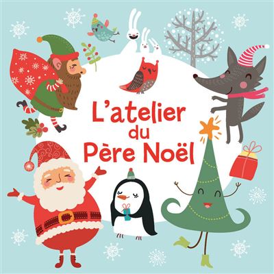 TOMAWAK : L&rsquo;atelier du Père Noël