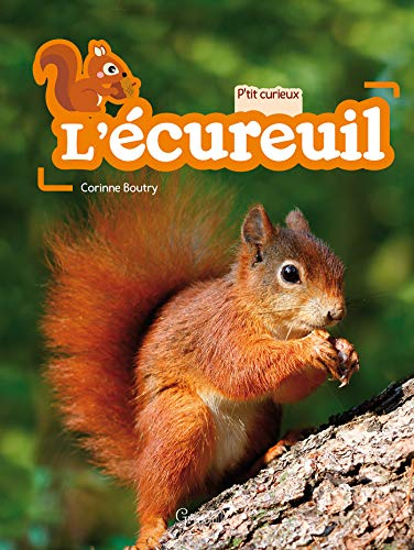 Emmanuelle KECIR-LEPETIT : L&rsquo;écureuil