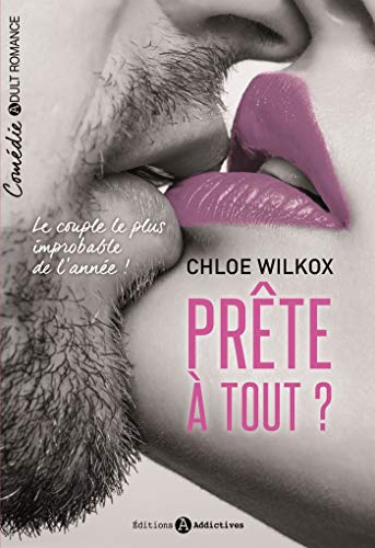 Chloe WILKOX : Prête à tout ?